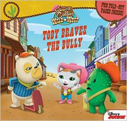 Sheriff Callie's Wild West Toby Braves the Bully