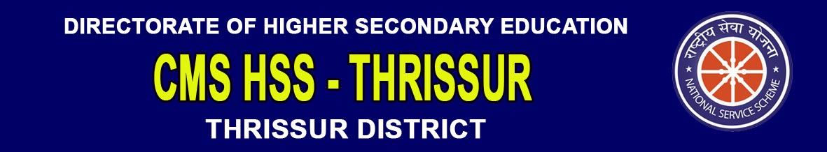 CMS HSS, THRISSUR
