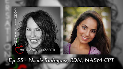 Conversations with Anne Elizabeth Podcast with Nicole Rodriguez, RD