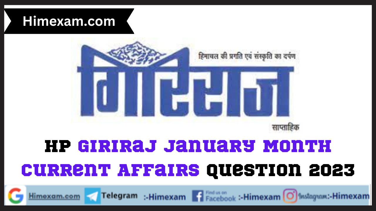 HP Giriraj January Month  Current Affairs Question 2023