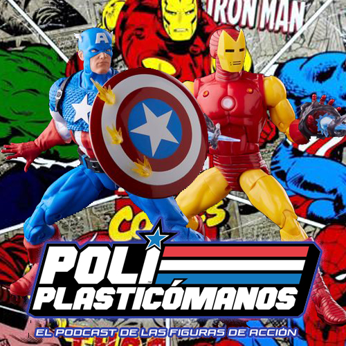 Poliplasticómanos Podcast 3x03: 20 años de Marvel Legends de Toy Biz y el coleccionable de Masters del Universo