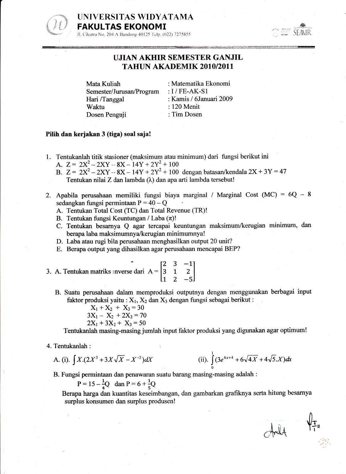 UAS MATEMATIKA EKONOMI TAHUN 2010/2011  Kumpulan Soal Ujian