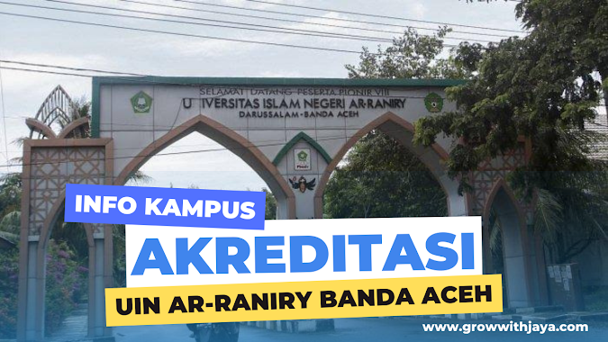 Akreditasi Jurusan UIN Ar-Raniry Aceh (2023/2022)