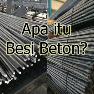 Pengertian Besi Beton Dan Jenis Jenis Besi Beton