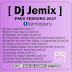 [ PERÚ REMIX ] - [ Dj JemiX ] Pack Febrero 2k17