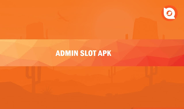 Aplikasi Admin Slot Online