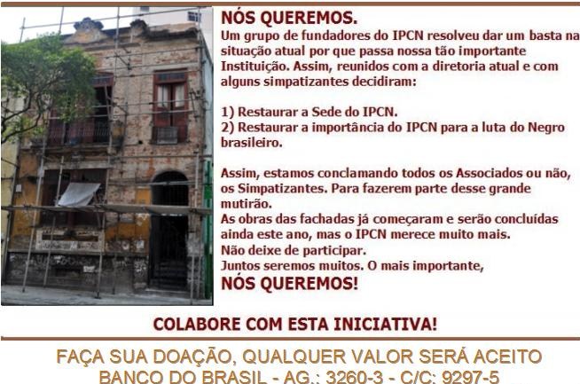 CAMPANHA DE RESTAURAÇÃO DA SEDE DO IPCN!