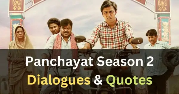 top panchayat season 2 movie dialogues - read and share best quotes, instagram captions bios and shayari from panchayat season 2 movie.
