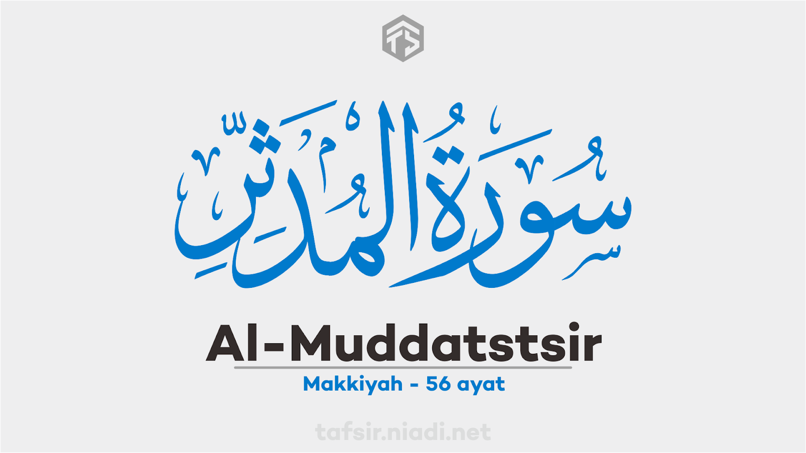 Tafsir Alquran Surah Al-Muddatstsir Ayat ke-21. Website Alquran online cepat, ringan, dan hemat kuota, lengkap dengan teks arab, latin, terjemah, dan tafsir bahasa Indonesia - tafsir.niadi.net