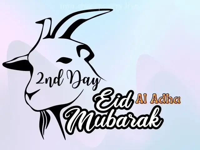 2nd day of eid ul adha mubarak