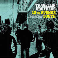 Travellin' Brothers, 13th Avenue South