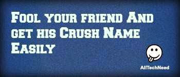 Fool-your-friends-get-crush-name