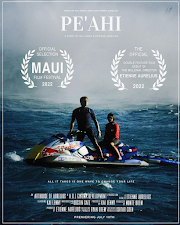 PE’AHI “All it takes is one wave to change your life”