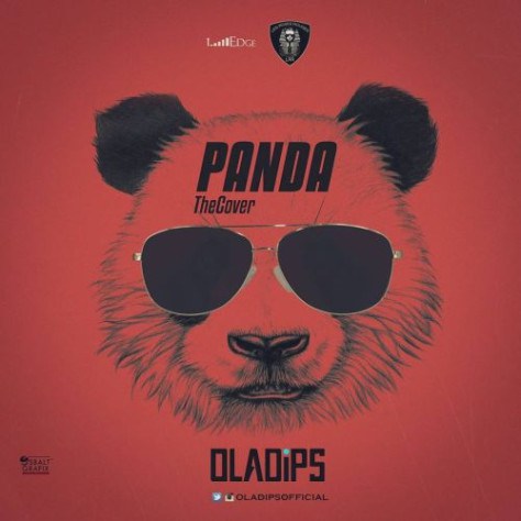 Music: Ola Dips – Panda (Desiigner Cover)