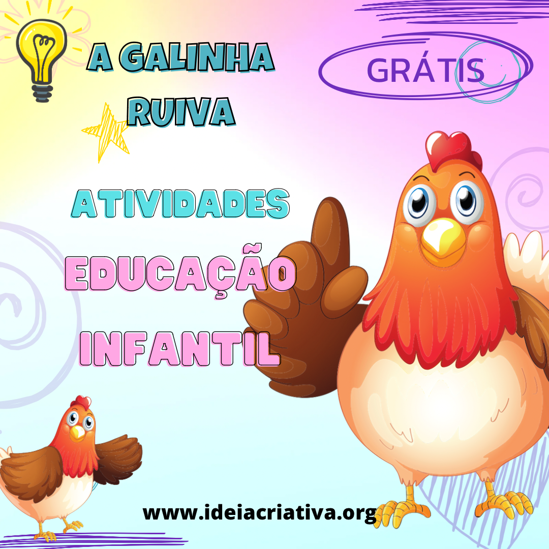 8 atividades Educação Infantil A Galinha Ruiva Educação Infantil