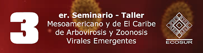 http://pcbiol.posgrado.unam.mx/assets/seminario-taller-mesoamericano_de_arbovirosis.pdf