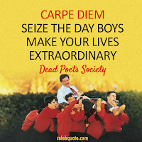Αποτέλεσμα εικόνας για carpe diem dead poets society