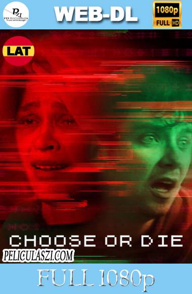 Elige o muere (2022) Full HD WEB-DL 1080p Dual-Latino