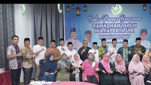 Buka Puasa IKA Faperta UIR, Selain Tausyiah, Ada Pesan dan Kesan Calon DPD RI Terpilih