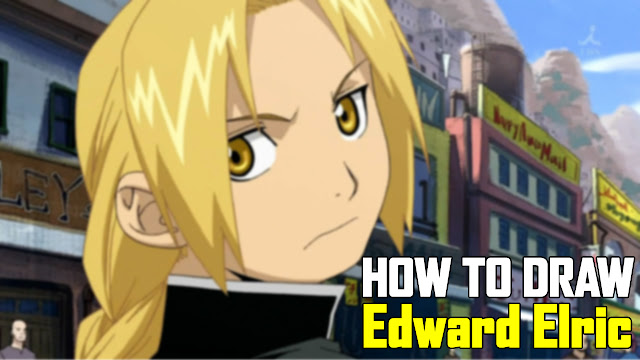 How to Draw Edward Elric from Fullmetal Alchemist Brotherhood