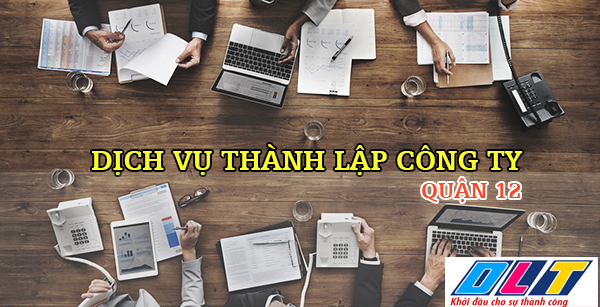 thanh lap cong ty tai quan 12 