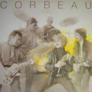 Corbeau "Corbeau"1979 + "Fou"1981+ "Illégal"1982 + "Dernier Cri"1984 + "Hotel Univers /85" Québec Canada Hard,Prog,Classic Pop Rock (Offenbach members)