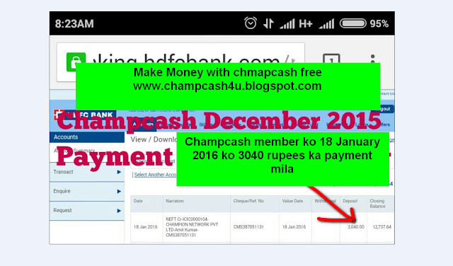 Champcash Member ko mila 18 January 2016 ko 3040 rupees ka payment-see screenshot