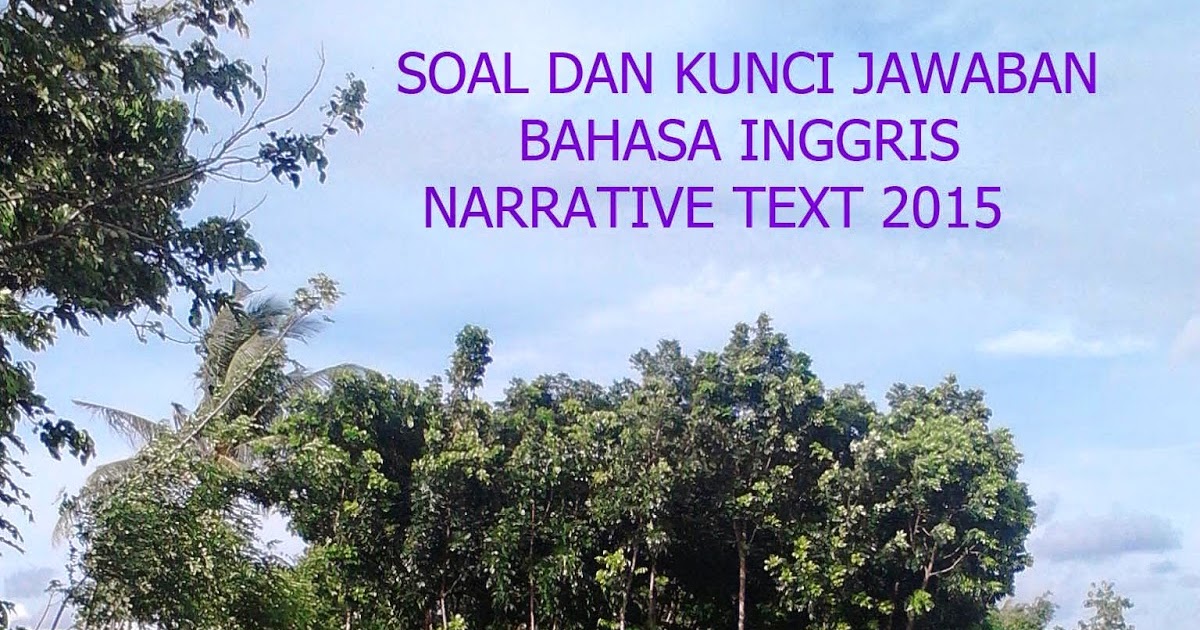 Contoh Soal Bahasa Inggris Snmptn Beserta Kunci Jawaban Ii 