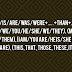 Sub+am/is/are/was/were+…..+than+…+At the end →(I/we/you/he/she/we/they), (me/you/him/us/them), (I am/you are/he is/she is/they are/we are), (This, that, those, these, it), (Noun)