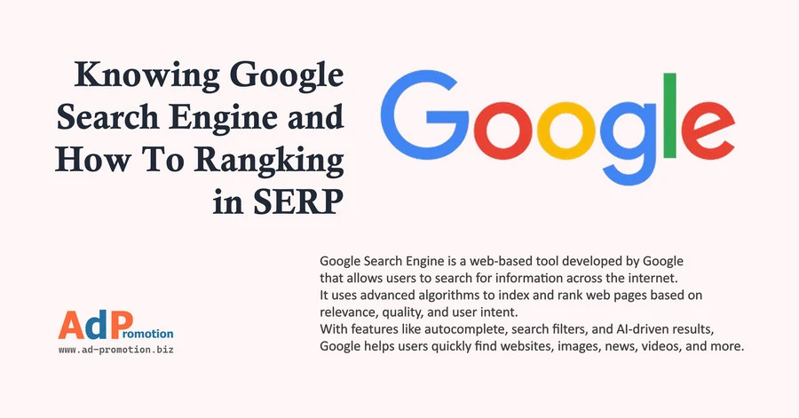 Knowing Google Search Engine and How To Rangking in SERP