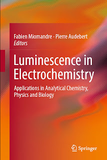 Luminescence in Electrochemistry Applications in Analytical Chemistry, Physics and Biology PDF