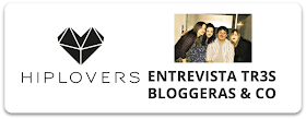 hiplovers entrevista Con la realidad en los talones - tr3s bloggeras & co