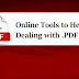 Online Tools to Help Dealing with .PDF files at Worklace !