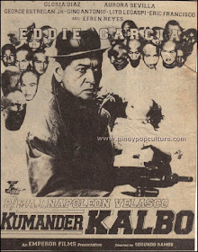 P/Maj. Napoleon Velasco: Kumander Kalbo, Eddie Garcia, movies