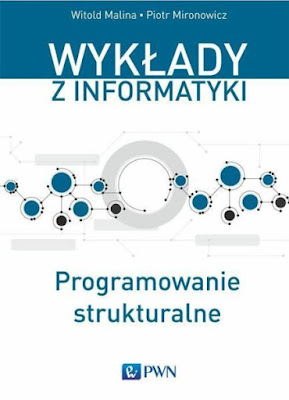 Wykład informatyki - Programowanie strukturalne