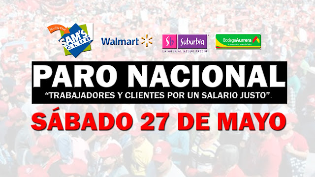 Trabajadores de "Walmart, Suburbia, Sam's Club y Bodega Aurrera" se van a Paro Nacional. ¿Te Sumas?