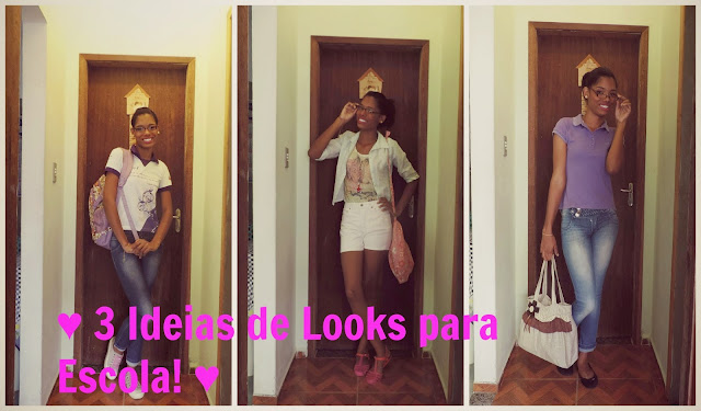 ♥ Looks para a Escola! ♥