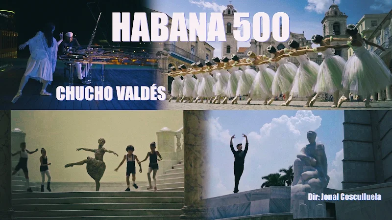 Chucho Valdés - ¨Habana 500¨ - Videoclip - Director: Jonal Cosculluela. Portal Del Vídeo Clip Cubano