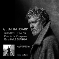 Glen Hansard y Popi González en el Palacio de Congresos de Granada