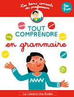 http://www.lalibrairiedesecoles.com/produit/les-bons-conseils-tout-comprendre-en-grammaire/