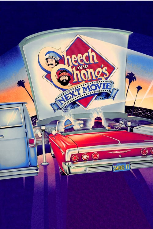 Cheech & Chong's Next Movie 1980 Film Completo Streaming