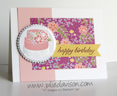 Stampin' Up! Sweet Soiree Birthday Card ~ 2018 Occasions Catalog ~ www.juliedavison.com