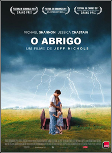 O Abrigo (Take Shelter) + Legenda