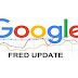 Update Google Algorithm (FRED), Can Adversely Affect Your Website’s Ranking