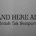 Lirik Stand Here Alone - Indah Tak Sempurna (Official Chord)