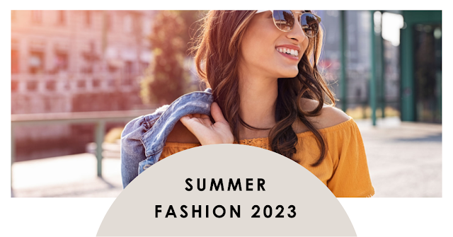 Trends for Summer 2023