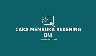 cara-membuka-rekening-bni