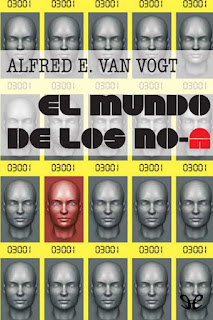 El Mundo de los No-A - A. E. Van Vogt