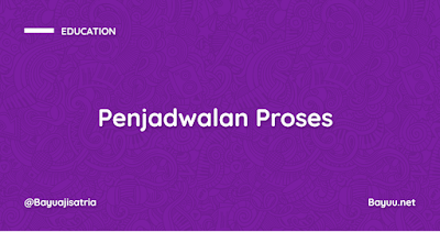 Penjadwalan Proses