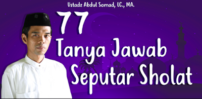 Free Download Buku 77 Tanya Jawab Seputar Sholat